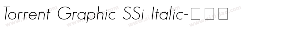 Torrent Graphic SSi Italic字体转换